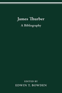 portada James Thurber: A Bibliography (en Inglés)