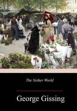 portada The Nether World (en Inglés)