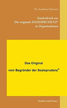 portada Sonderdruck aus die Originale Sozioprudenzï¿ ½Ï¿ ½ in Organisationen: Studien und Essays zur Politisch-Sozialen Weltklugheit (en Alemán)