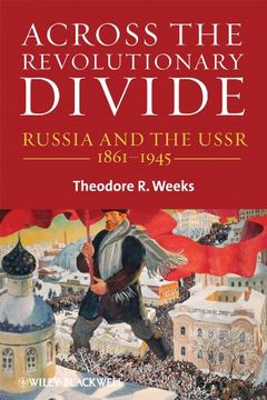 portada Across the Revolutionary Divide: Russia and the Ussr, 1861-1945 (in English)