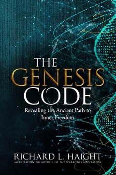 portada The Genesis Code: Revealing the Ancient Path to Inner Freedom (en Inglés)