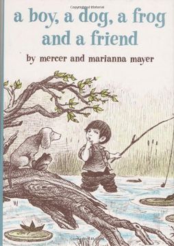 portada A Boy, a Dog, a Frog, and a Friend (Boy, Dog, Frog) (en Inglés)