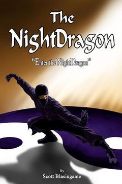 portada The NightDragon: Enter the NightDragon (in English)