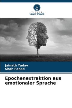 portada Epochenextraktion aus emotionaler Sprache (en Alemán)