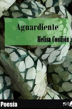 portada Aguardiente: Poesía (in Spanish)
