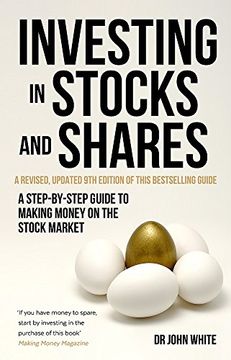 portada Investing in Stocks and Shares: A Step-By-Step Guide to Making Money on the Stock Market (in English)