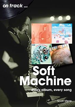 portada Soft Machine: Every Album, Every Song (on Track) (in English)