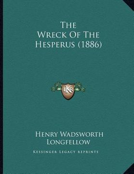portada the wreck of the hesperus (1886) (in English)