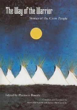 portada the way of the warrior: stories of the crow people