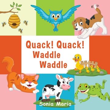 portada Quack! Quack! Waddle Waddle (en Inglés)