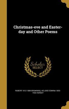 portada Christmas-eve and Easter-day and Other Poems (en Inglés)