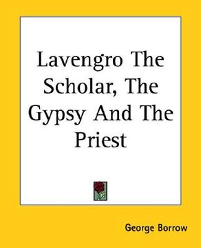 portada lavengro the scholar, the gypsy and the priest (en Inglés)
