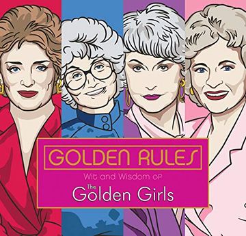 portada Golden Rules: Wit and Wisdom of the Golden Girls (en Inglés)