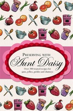 portada Preserving with Aunt Daisy (en Inglés)