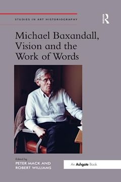 portada Michael Baxandall, Vision and the Work of Words