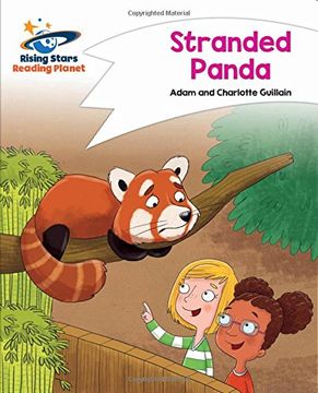 portada Reading Planet - Stranded Panda - White: Comet Street Kids (Rising Stars Reading Planet) 