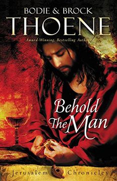 portada Behold the man (The Jerusalem Chronicles) (in English)