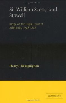 portada Sir William Scott, Lord Stowell Paperback: Judge of the High Court of Admiralty, 1798-1828 (Cambridge Studies in English Legal History) (en Inglés)