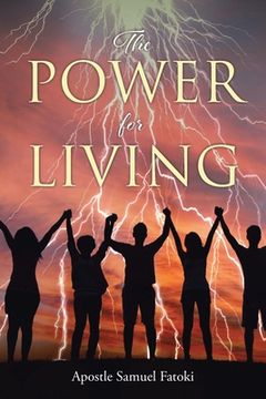 portada The Power for Living (en Inglés)