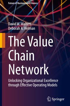 portada The Value Chain Network: Unlocking Organizational Excellence Through Effective Operating Models (en Inglés)
