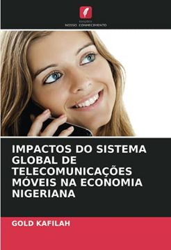 portada Impactos do Sistema Global de Telecomunicações Móveis na Economia Nigeriana (en Portugués)
