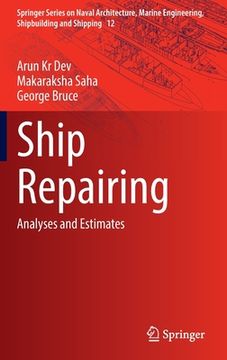 portada Ship Repairing: Analyses and Estimates (en Inglés)