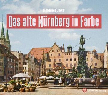 portada Das Alte Nürnberg in Farbe (en Alemán)