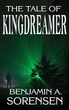 portada The Tale of Kingdreamer (in English)