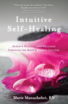 portada Intuitive Self-Healing: Achieve Balance and Wellness Through the Body's Energy Centers 