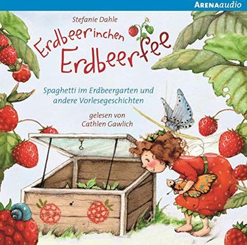 portada Erdbeerinchen Erdbeerfee. Spaghetti im Erdbeergarten und Andere Vorlesegeschichten (en Alemán)
