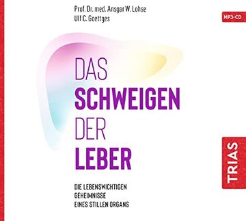 portada Lohse: Das Schweigen der Leber (Arbeitst (en Alemán)