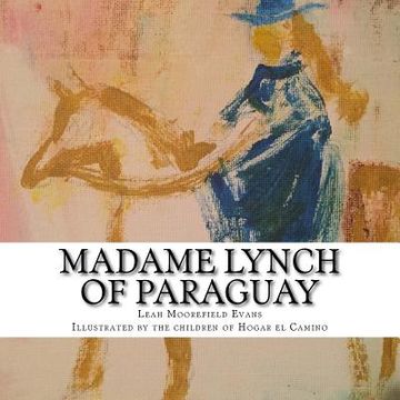 portada Madame Lynch of Paraguay