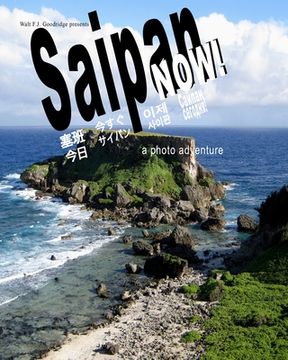 portada Saipan Now!: a photo adventure
