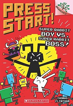 portada Super Rabbit boy vs. Super Rabbit Boss! A Branches Book (Press Start! #4) (in English)