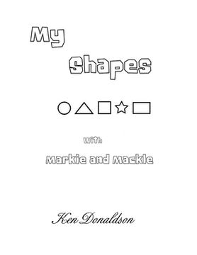 portada My Shapes with Markie and Mackle (in English)