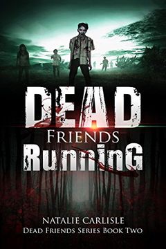 portada Dead Friends Running
