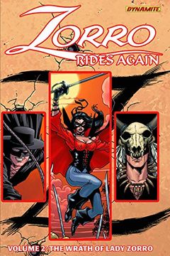 portada Zorro Rides Again Volume 2: The Wrath of Lady Zorro (en Inglés)