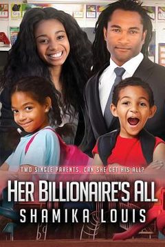 portada Her Billionaire's All: A Single Parent African American Marriage Romance (en Inglés)