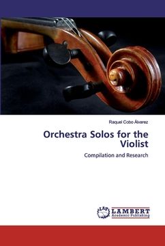 portada Orchestra Solos for the Violist (en Inglés)