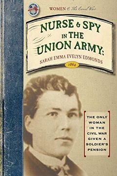 portada Nurse and spy in the Union Army 