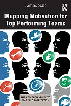 portada Mapping Motivation for top Performing Teams (The Complete Guide to Mapping Motivation) 