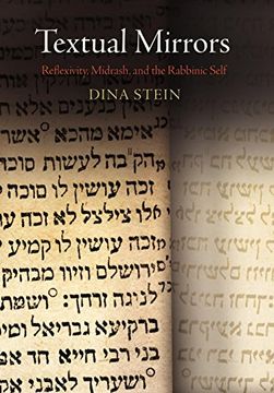 portada Textual Mirrors: Reflexivity, Midrash, and the Rabbinic Self (Divinations: Rereading Late Ancient Religion) (en Inglés)