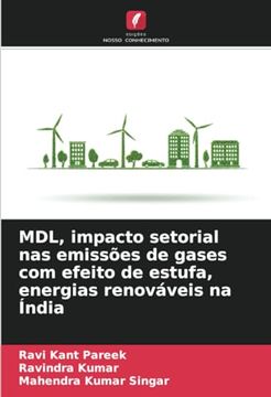 portada Mdl, Impacto Setorial nas Emissões de Gases com Efeito de Estufa, Energias Renováveis na Índia (en Portugués)