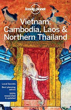 portada Lonely Planet Vietnam, Cambodia, Laos & Northern Thailand (Travel Guide)