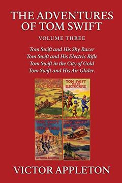 portada The Adventures of tom Swift, Vol. 3 (en Inglés)