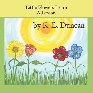 portada Little Flowers Learn A Lesson (en Inglés)