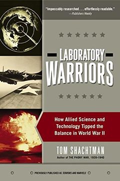 portada laboratory warriors: how allied science and technology tipped the balance in world war ii (en Inglés)