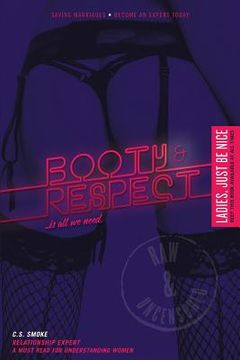 portada Booty And Respect: ...Is All We Need (en Inglés)