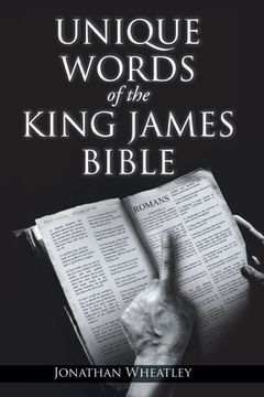 portada Unique Words of the King James Bible (en Inglés)