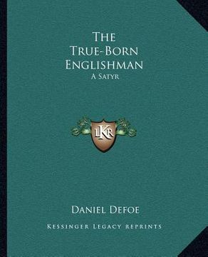 portada the true-born englishman: a satyr (in English)
